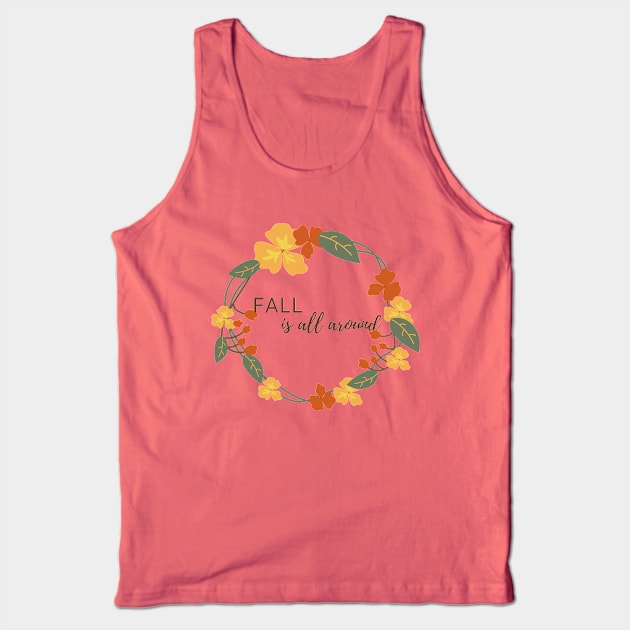 Fall is All Around Tank Top by Lunar Scrolls Design